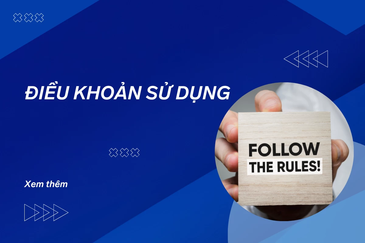 Điều Khoản Sử Dụng | Đáo Hạn Thế Chấp